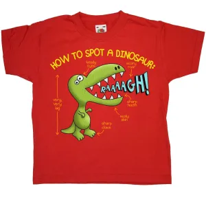 How To Spot A Dinosaur Childrens T-Shirt